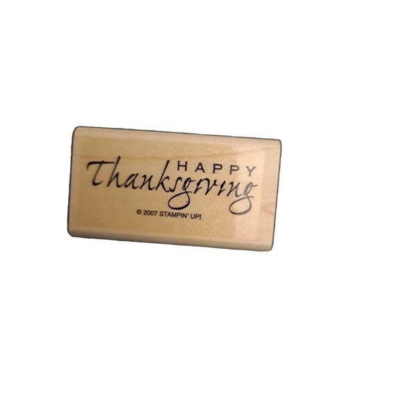 Happy Thanksgiving Wood Mounted Rubber Stamp Holiday Cards Stampin Up - Picture 2 of 3